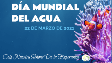 «Día Mundial del Agua»